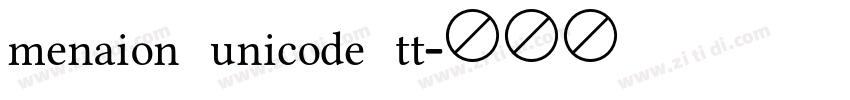 menaion unicode tt字体转换